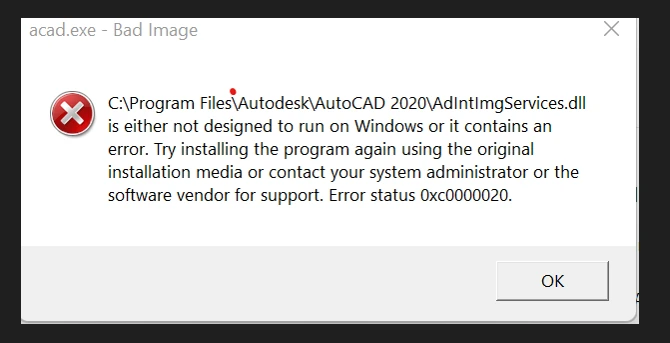DLL is either not designed to run on Windows or it contains an error.webp